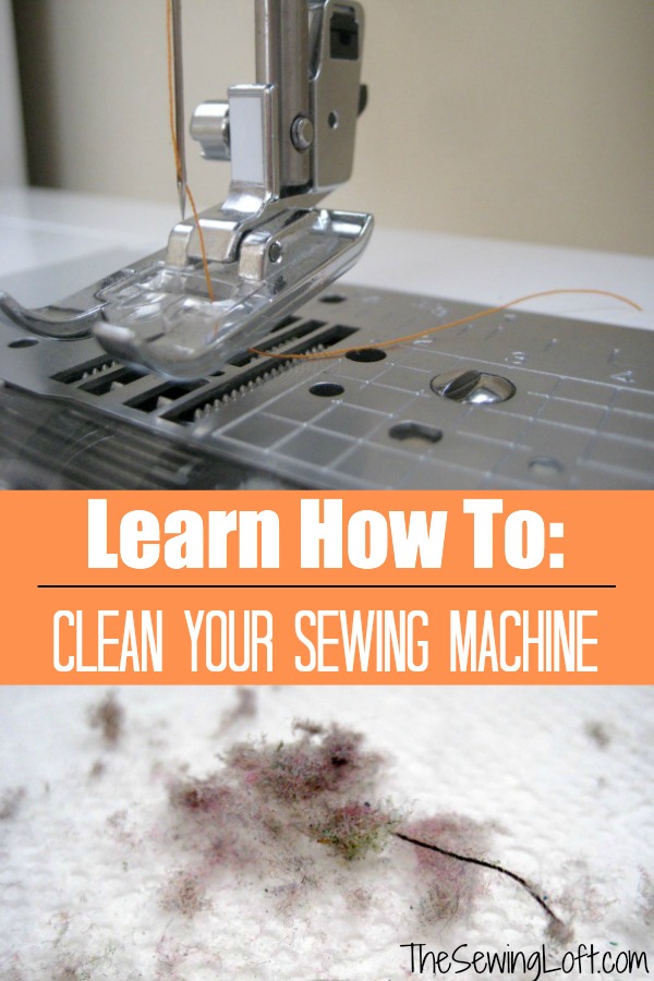 Clean Your Sewing Machine - The Sewing Loft